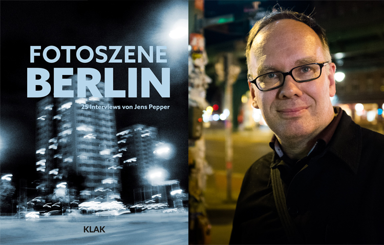 Mehr über den Artikel erfahren Fotoszene Berlin. 25 Interviews von Jens Pepper – Book-Launch am 24.01. bei Bildband Berlin
