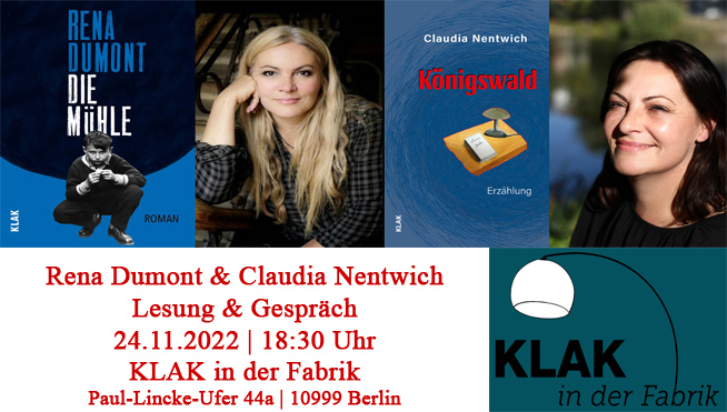Mehr über den Artikel erfahren Rena Dumont (München) & Claudia Nentwich (Berlin) am 24. November bei KLAK