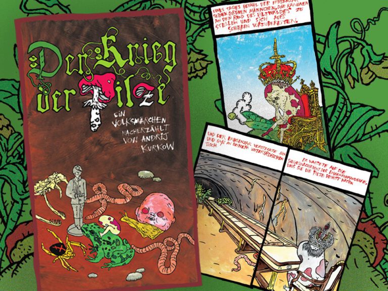 Mehr über den Artikel erfahren Andrej Kurkov / Nikita Kravtsov: Der Krieg der Pilze. Ein Volksmärchen über den Krieg in der Ukraine, nacherzählt und als Graphic Novel illustriert
