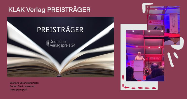 Mehr über den Artikel erfahren KLAK unter den Preisträgern: Deutscher Verlagspreis 2024 verliehen – Kulturstaatsministerin Roth: „Unabhängige Verlage für ihren Einsatz für die Kultur und Demokratie würdigen“