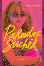 Dumont, Rena: Paradiessucher