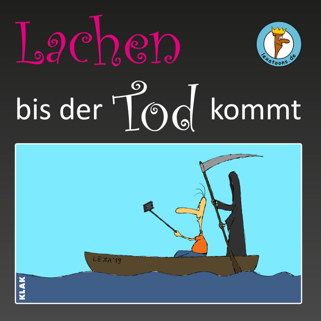 Lexatoons: Lachen bis der Tod kommt
