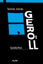 Jónás, Tamás: Geröll. Gedichte