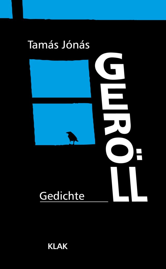 Jónás, Tamás: Geröll. Gedichte