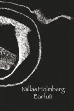 Holmberg, Niilas: Barfuß
