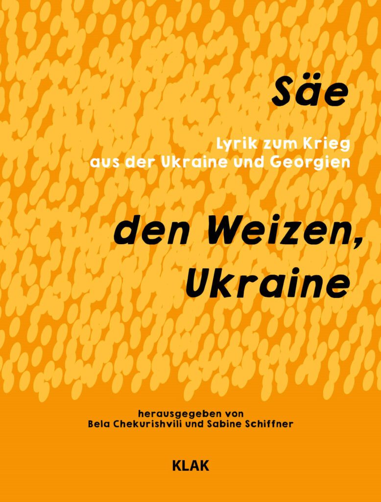 Chekurishvili / Schiffner (Hg.): Säe den Weizen, Ukraine