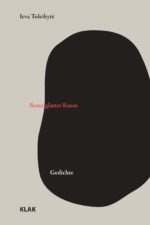 Toleikytė, Ieva: Roter glatter Raum. Gedichte