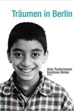Tuckermann, Anja: Träumen in Berlin