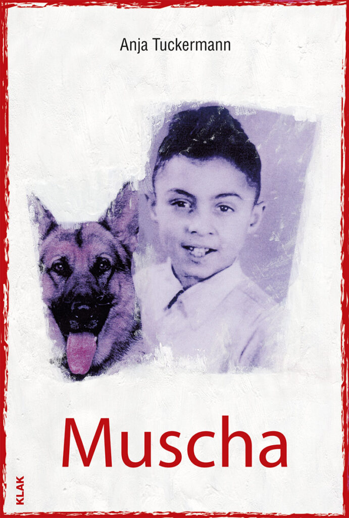Tuckermann, Anja: Muscha. Roman