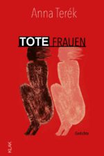 Terék, Anna: Tote Frauen. Gedichte