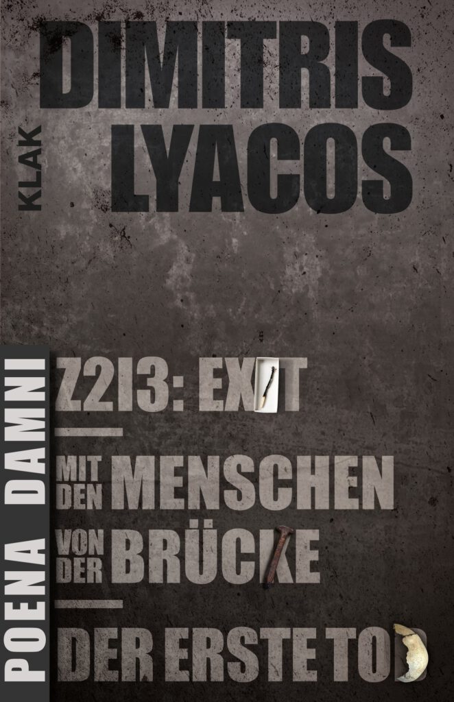 Lyacos, Dimitris: Poena Damni. Trilogie