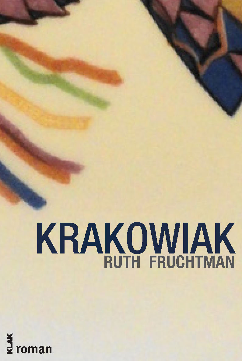 Fruchtman, Ruth: Krakowiak. Roman