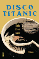 Gheo, Radu Pavel: Disco Titanic