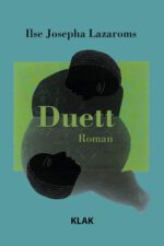 Lazaroms, Ilse Josepha: Duett. Roman