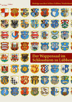 Becken, Jörg: Der Wappensaal im Schlossturm zu Lübben