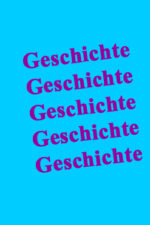 Geschichte