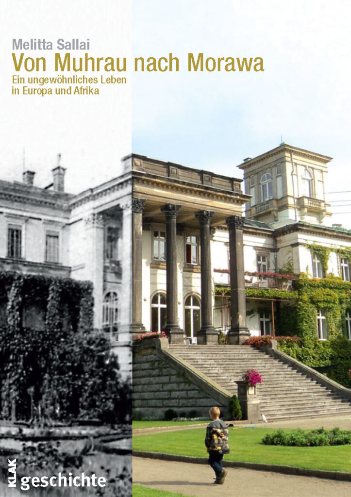 Sallai, Melitta: Von Muhrau nach Morawa