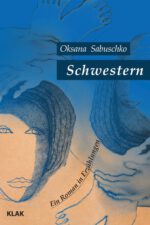 Sabuschko, Oksana: Schwestern. Ein Roman in Erzählungen