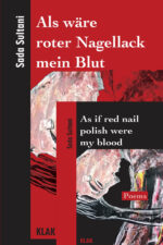Sultani, Sada: Als wäre roter Nagellack mein Blut