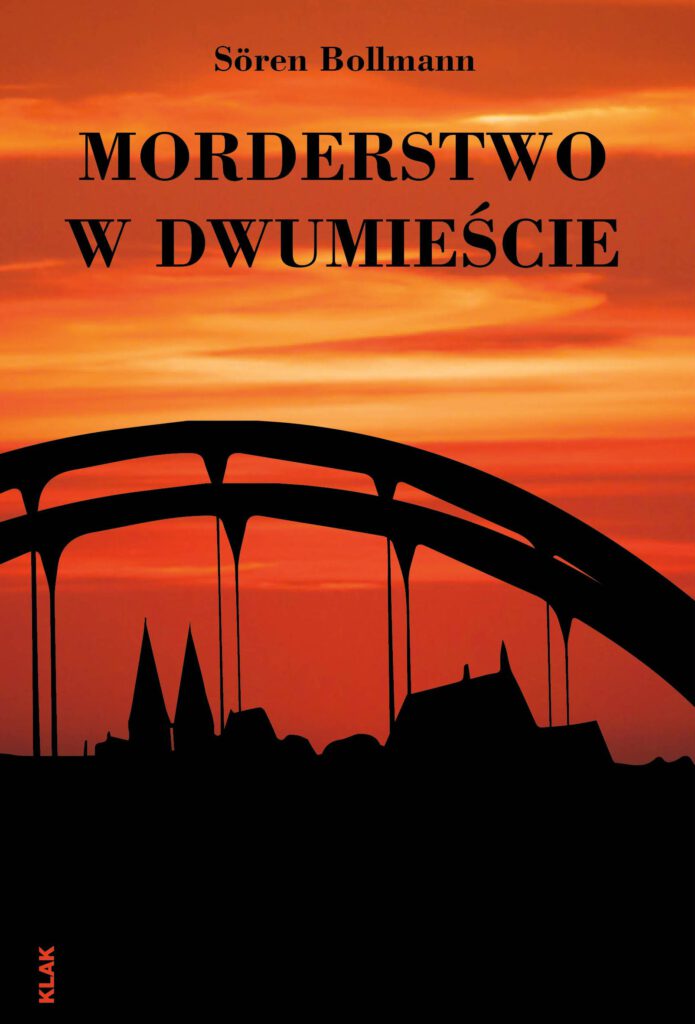 Bollmann, Sören: Morderstwo w Dwumieście