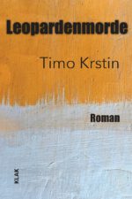 Krstin, Timo: Leopardenmorde