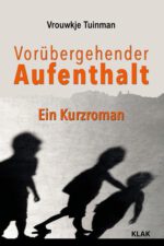Tuinman, Vrouwkje: Vorübergehender Aufenthalt