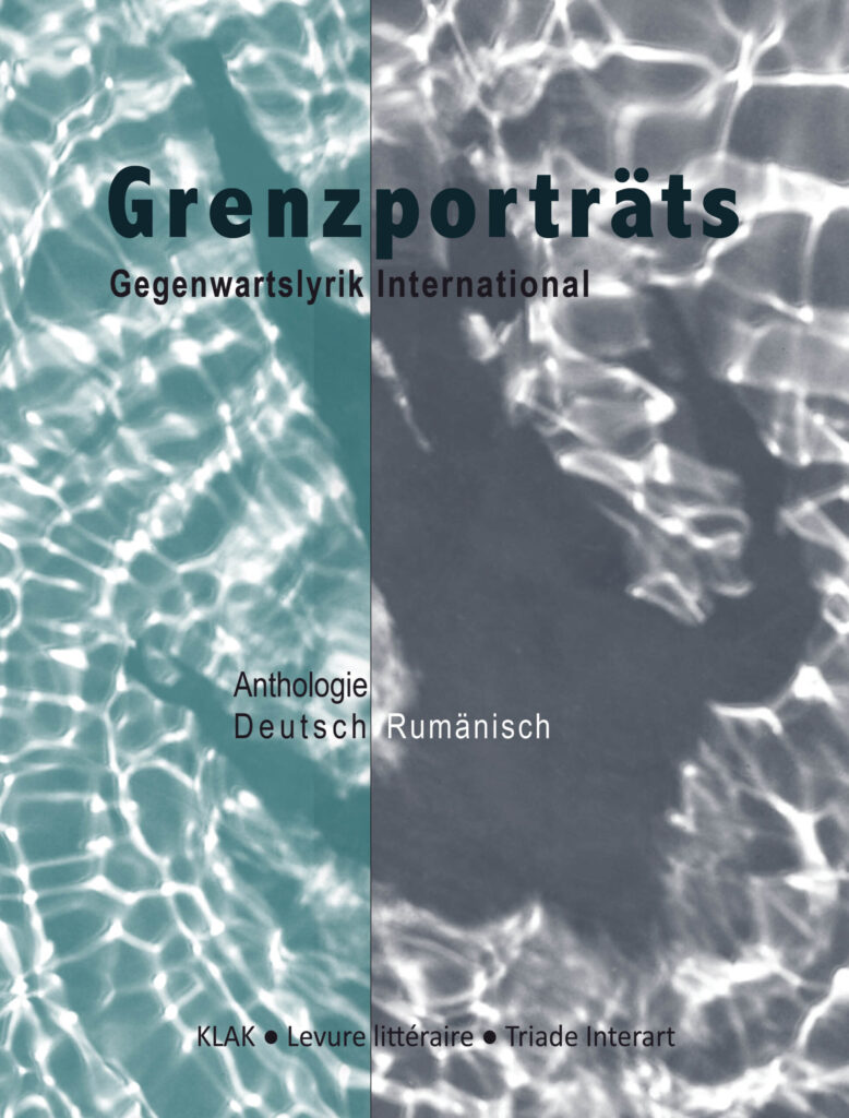 Draghincescu, Rodica (Hg.): Grenzporträts. Gegenwartslyrik International