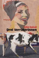Andradi, Esther: Drei Verräterinnen. Roman