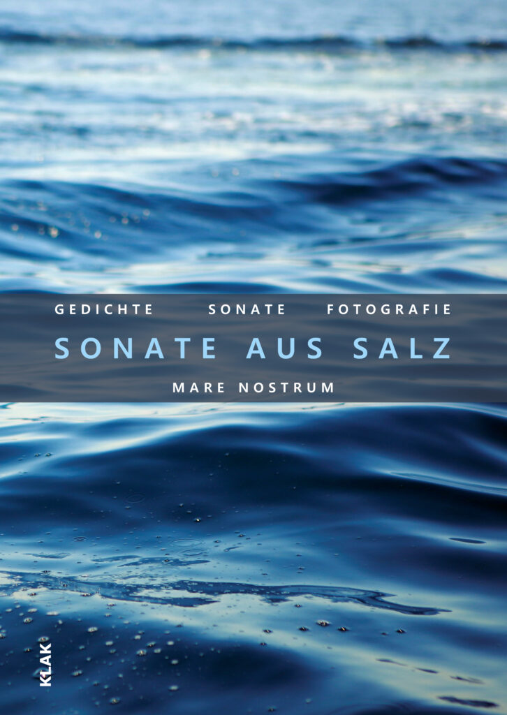 Herwarth, Flora von: Mare nostrum. Sonate aus Salz