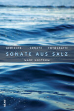 Herwarth, Flora von: Mare nostrum. Sonate aus Salz