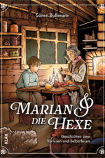 Bollmann, Sören: Marian und die Hexe