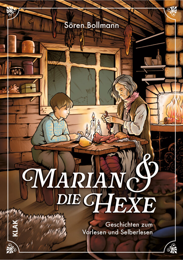 Bollmann, Sören: Marian und die Hexe
